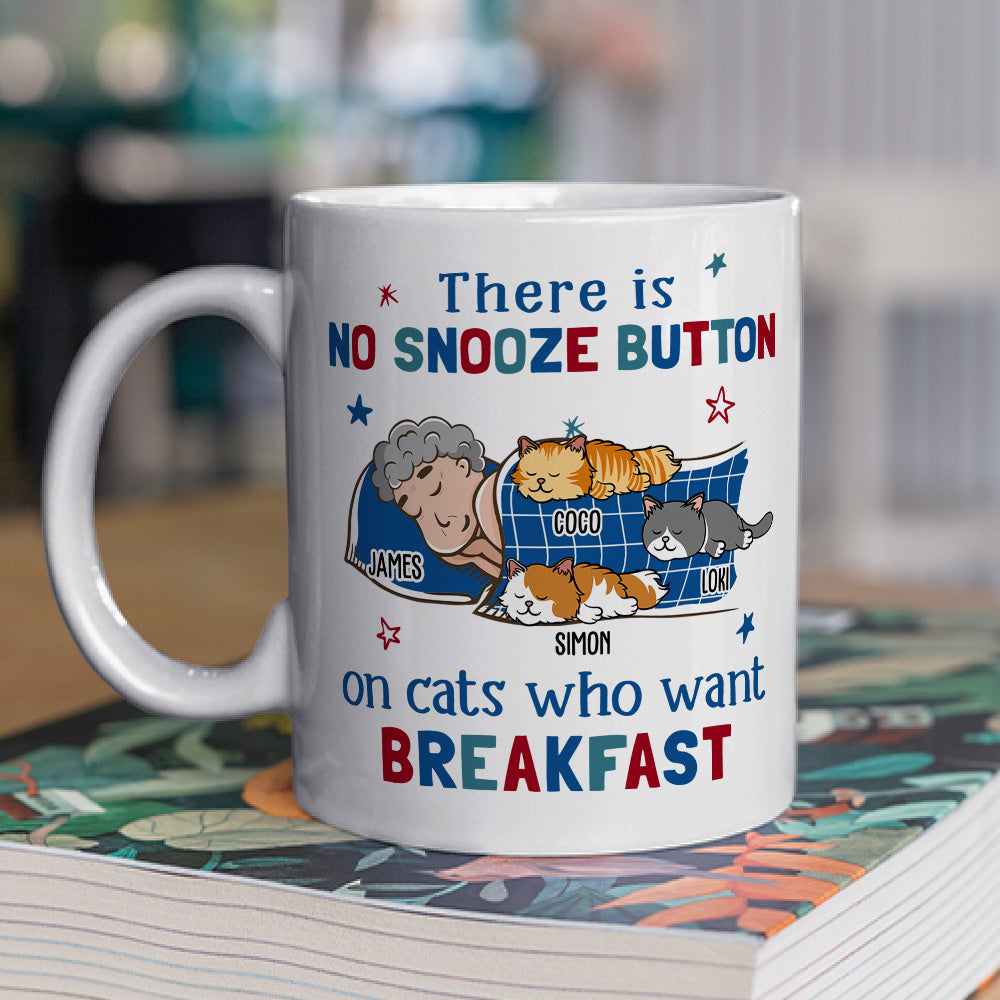 No Snooze Button - Unique Personalized Custom Coffee Mug for Pet Lovers
