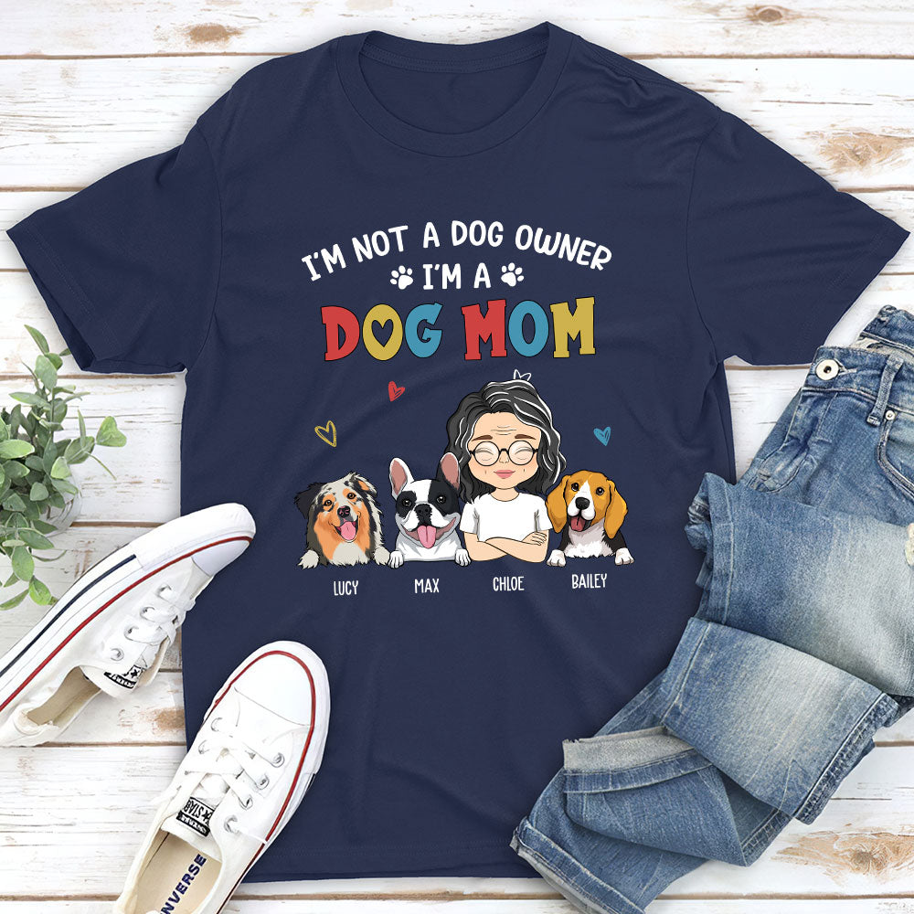 Unique Personalized Custom Unisex 'I'm Not A Dog Owner' T-shirt