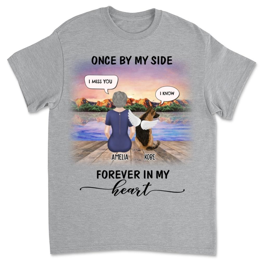 Once By My Side Speech Sunset - Personalized Custom Unisex Memorial T-shirt for Pet Lovers