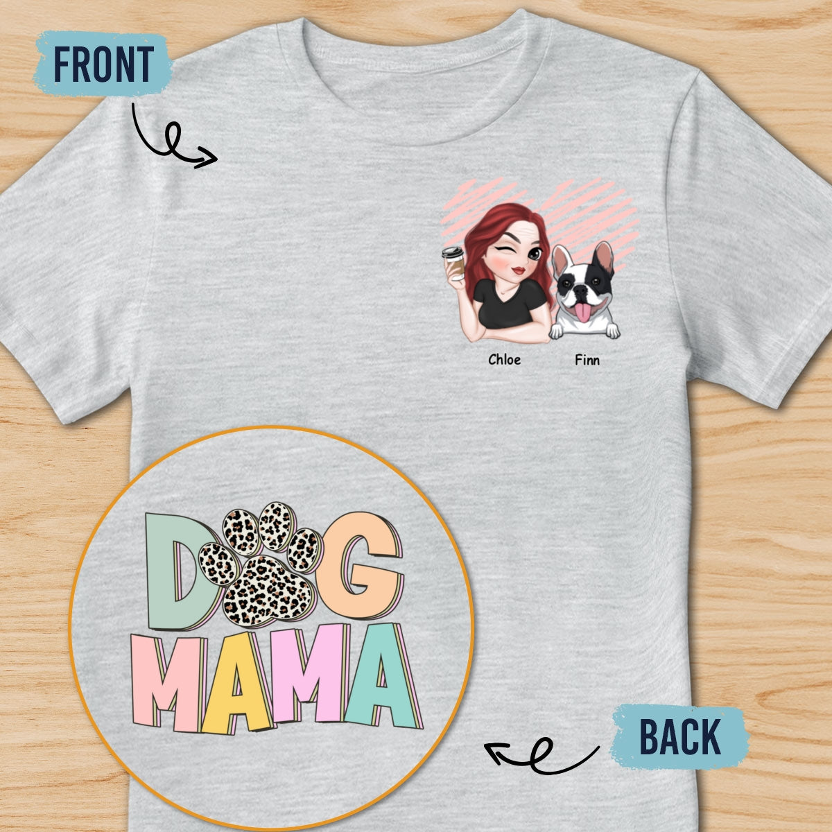 Best Dog Mama Ever - Personalized Custom Back And Front Printed Unisex 5.3 oz T-Shirt for Pet Lovers
