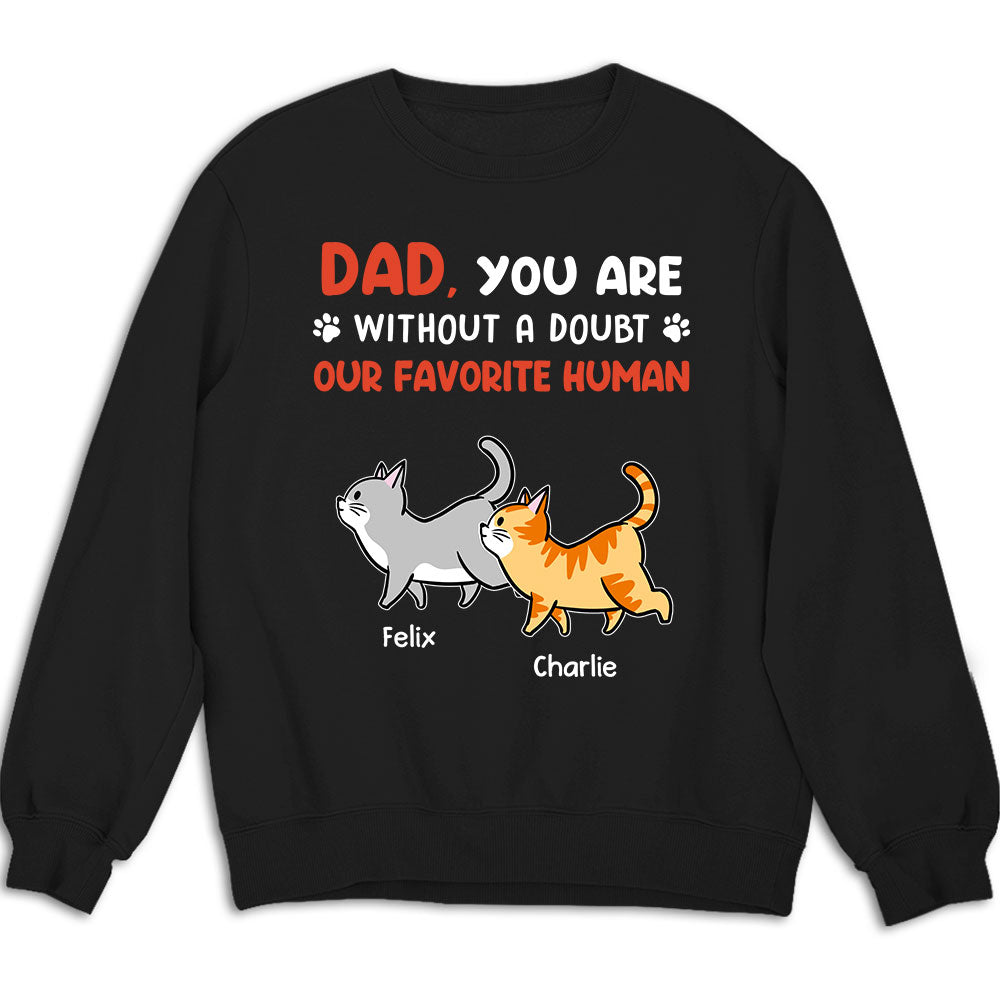 Favorite Human No Doubt 2 - Customizable Personalized Unisex 8.0 oz Sweatshirt for Pet Lovers