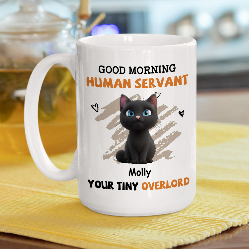 To My Human Servant Ver 2 - Personalized Customizable Coffee Mug for All Beverages