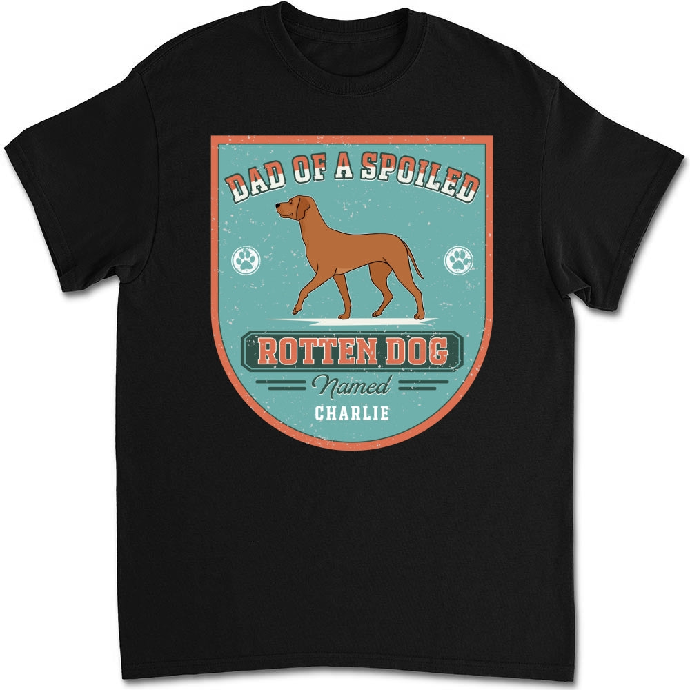 Spoiled Rotten Dogs - Customizable Personalized Unisex 5.3 oz T-Shirt