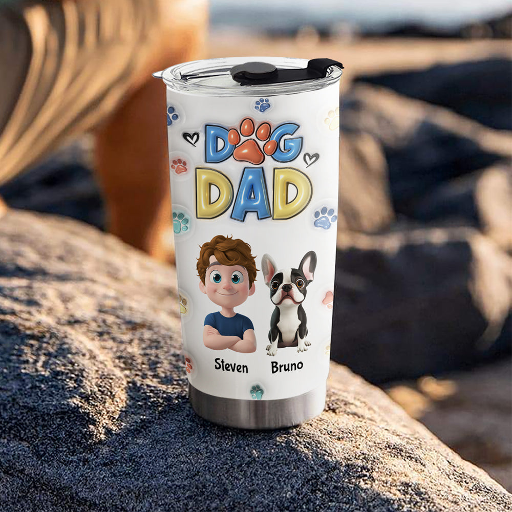 Thank You My Dog Mom Dad - Personalized Custom 3D Inflated Effect 20oz Stainless Steel Tumbler for All Occasions