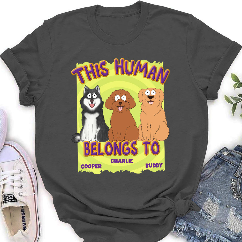 Exclusive Personalized Custom Women's T-Shirt - 'This Human Belongs To Us' for Pet Lovers