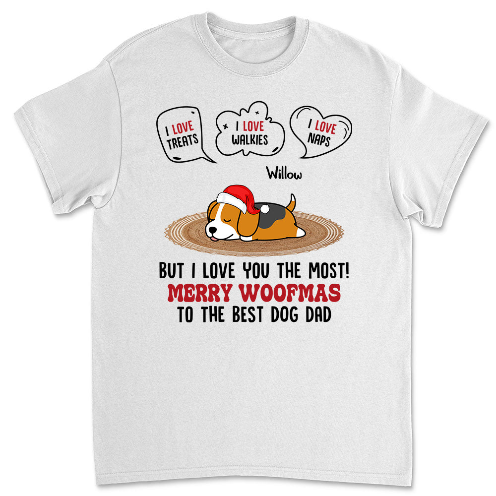 But I Love You The Most - Personalized Custom Unisex 5.3 oz T-shirt for Pet Lovers