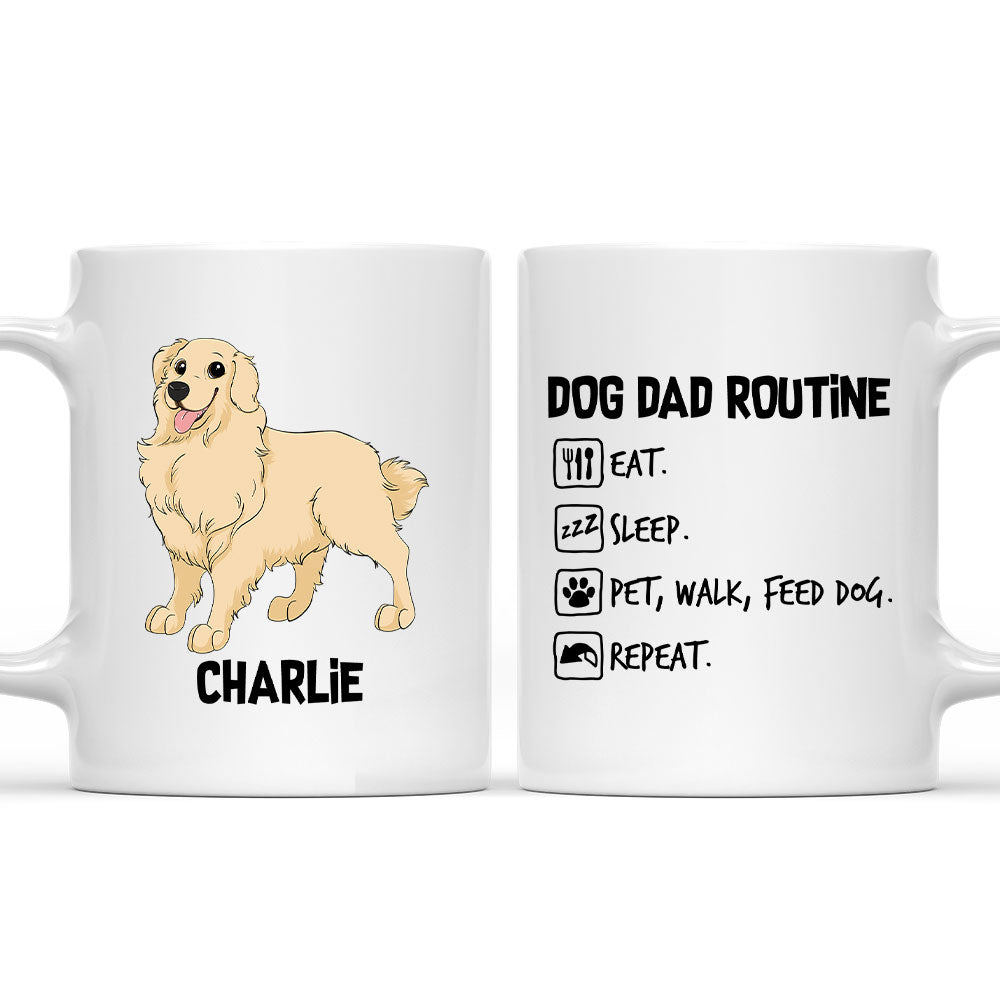 Personalized Custom Dog Dad Routine Coffee Mug - Ideal Gift for Pet Lovers