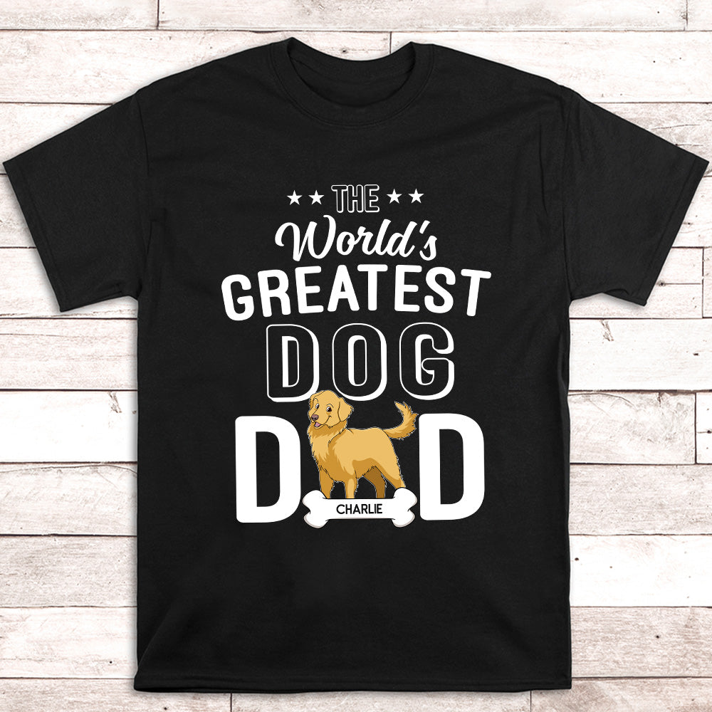 The Greatest Dog Dad - Personalized Custom Unisex 5.3 oz T-shirt for Pet Lovers