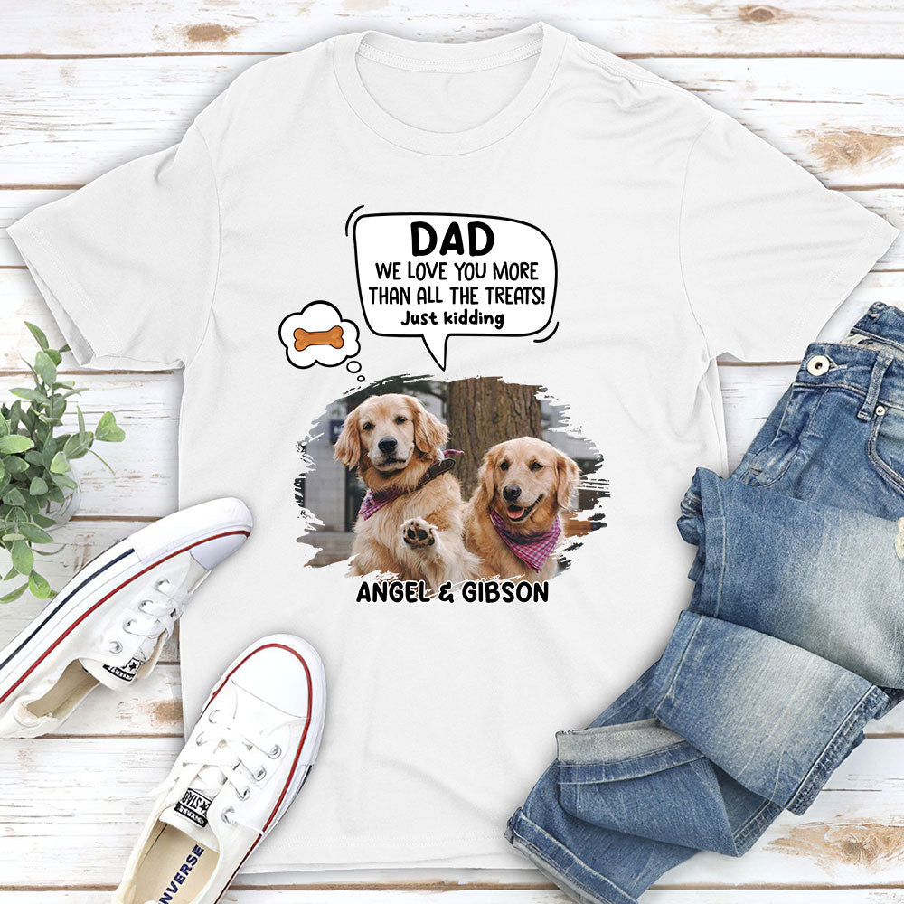 Pet Just Kidding Personalized Custom Unisex 5.3 oz T-shirt - A Unique Gift for Pet Lovers