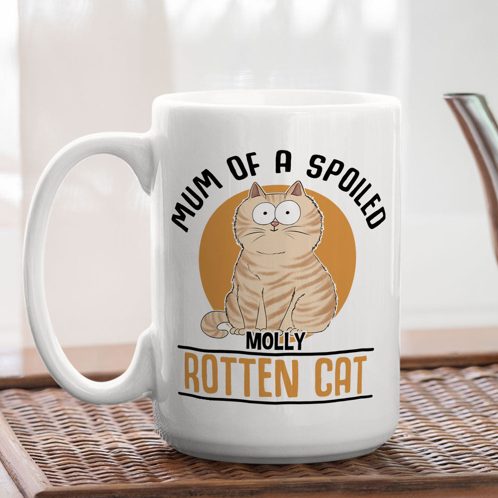 Mom Of Spoiled Cat - Exquisite Personalized Custom Coffee Mug for Pet Lovers