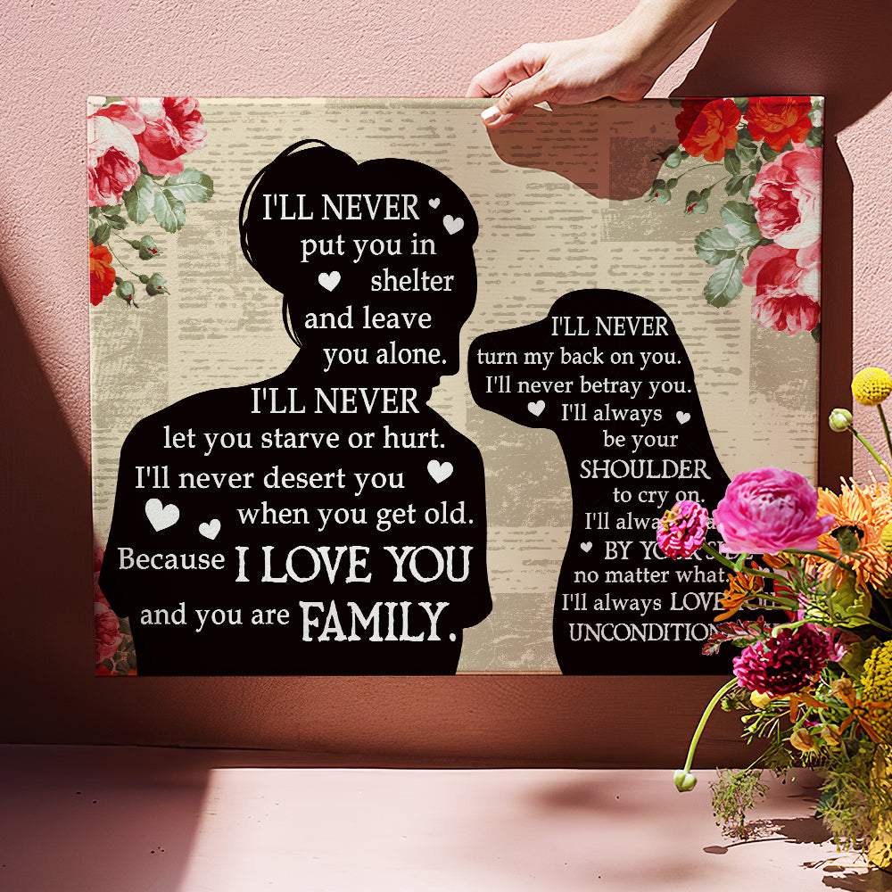 I Will Never 2 - Premium Personalized Matte Canvas Print for Pet Lovers