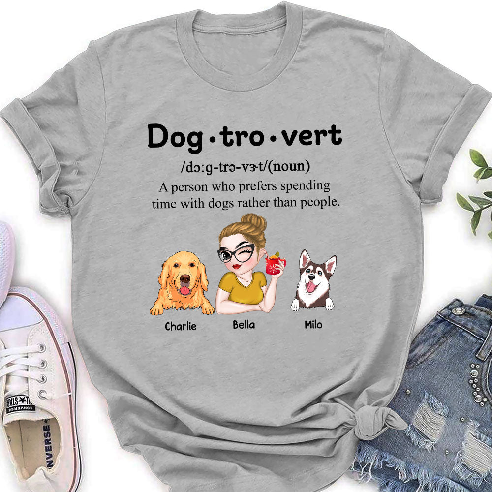 Im A Dogtrovert - Personalized Custom Women's Fashion T-shirt for Pet Lovers