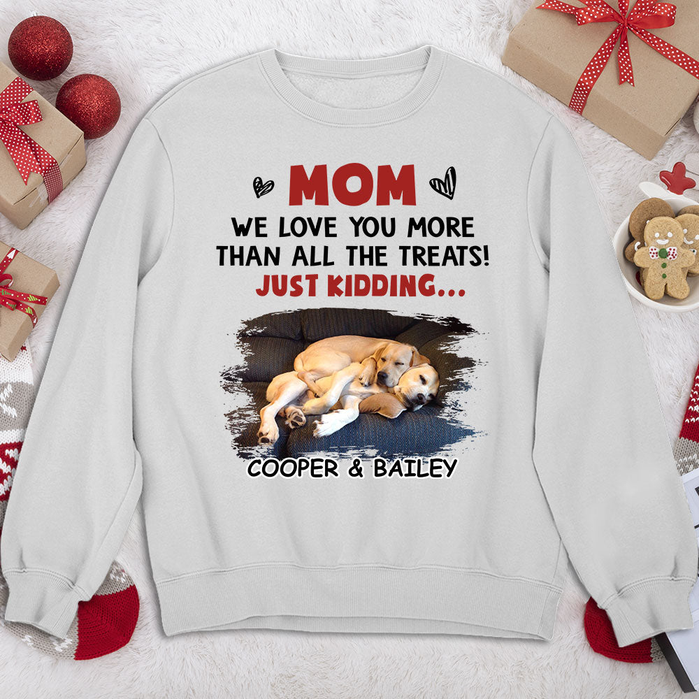 Love You Than All The Treats - Personalized Custom Unisex 8.0 oz Photo Sweatshirt