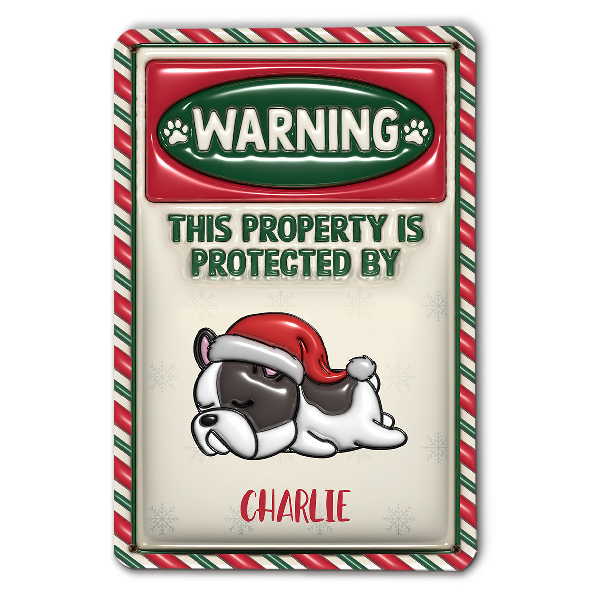 Personalized Custom 3D Inflated Effect Metal Sign - Protect Your Property This Christmas