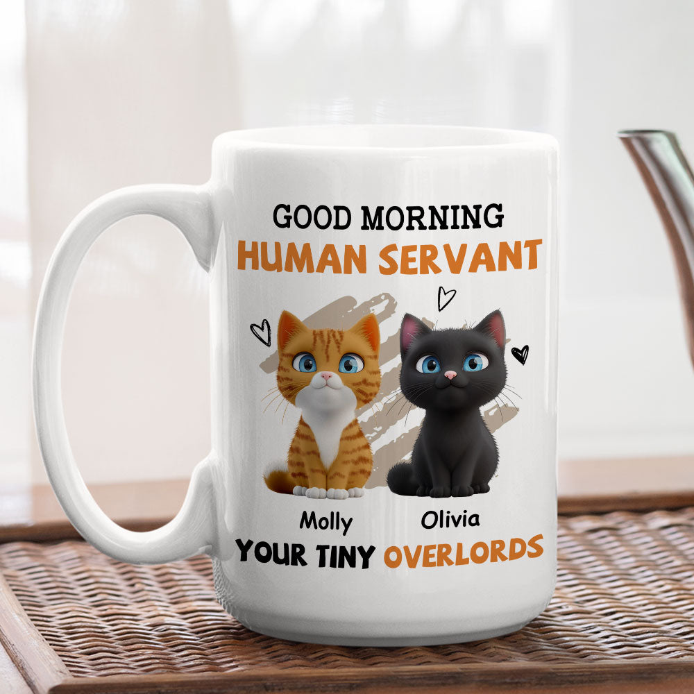 To My Human Servant Ver 2 - Personalized Customizable Coffee Mug for All Beverages