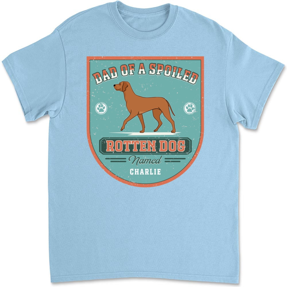 Spoiled Rotten Dogs - Customizable Personalized Unisex 5.3 oz T-Shirt