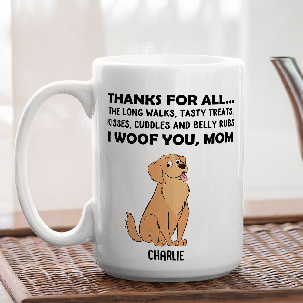 Thanks For All - Personalized Custom 11oz & 15oz Coffee Mug for Pet Lovers