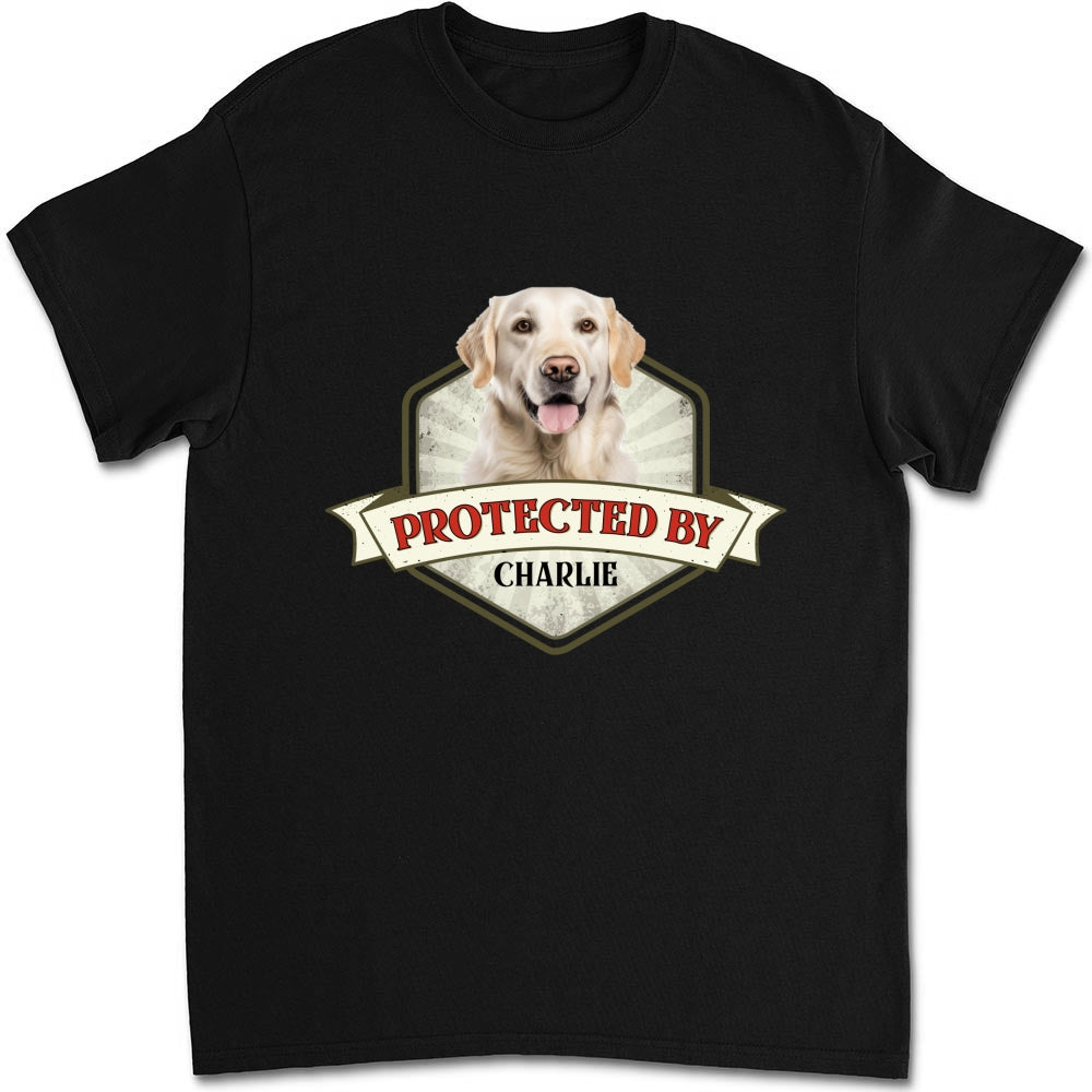 Protected By Dogs Ver 2 Personalized Custom Unisex Photo T-Shirt - Ideal Gift for Pet Lovers