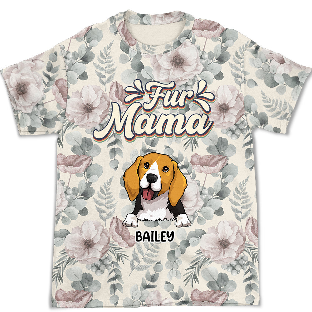 Fur Mama Flower - Exquisite Personalized Custom All-over-print T-shirt for All Occasions