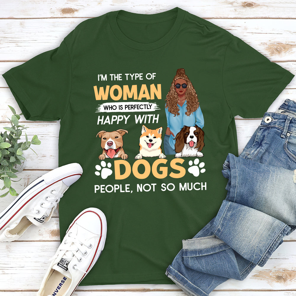 Type Of Woman - Personalized Custom Unisex T-shirt for Pet Lovers