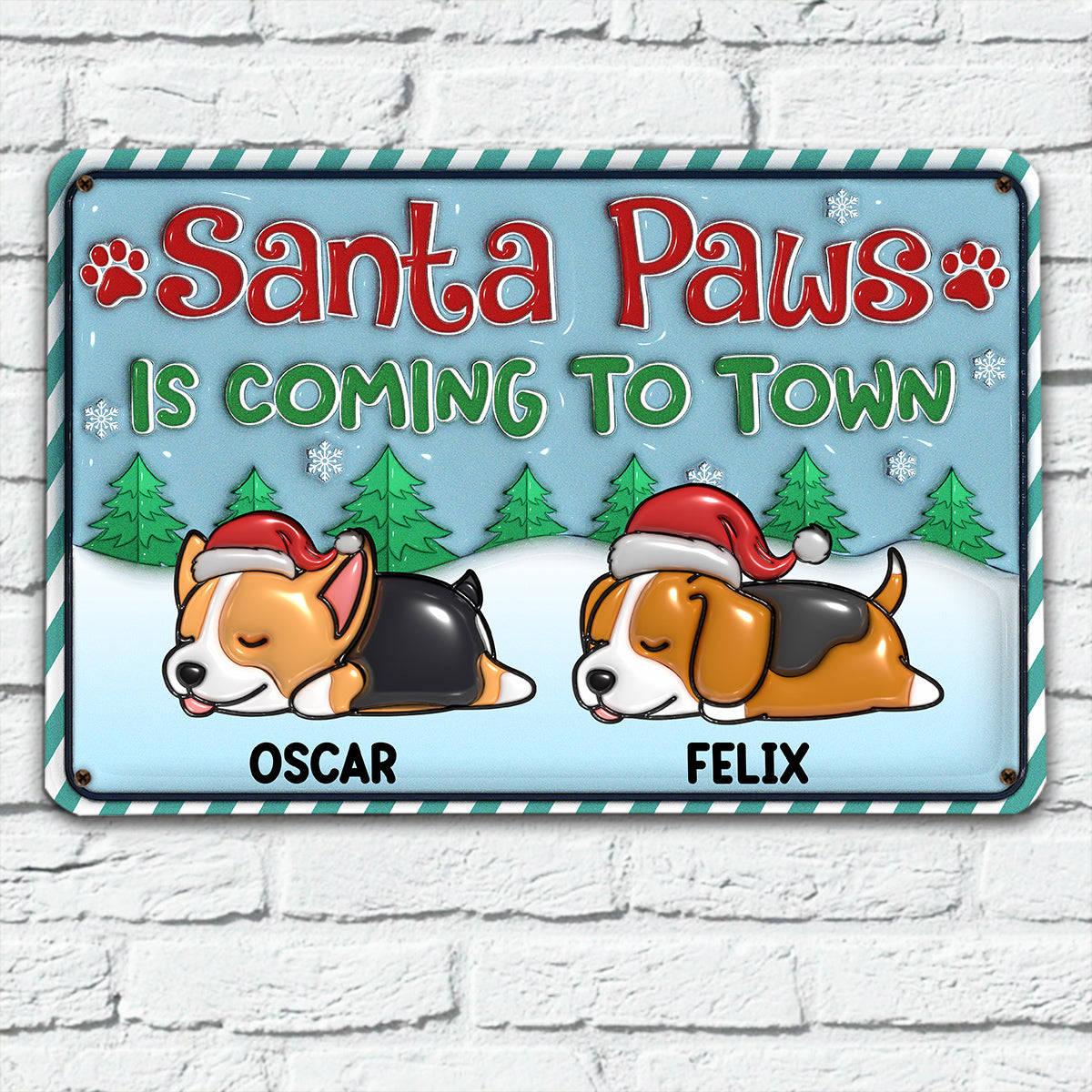 Santa Paws Coming To Town - Exclusive Personalized Custom 3D Inflated Effect Metal Sign for Memorable Decor