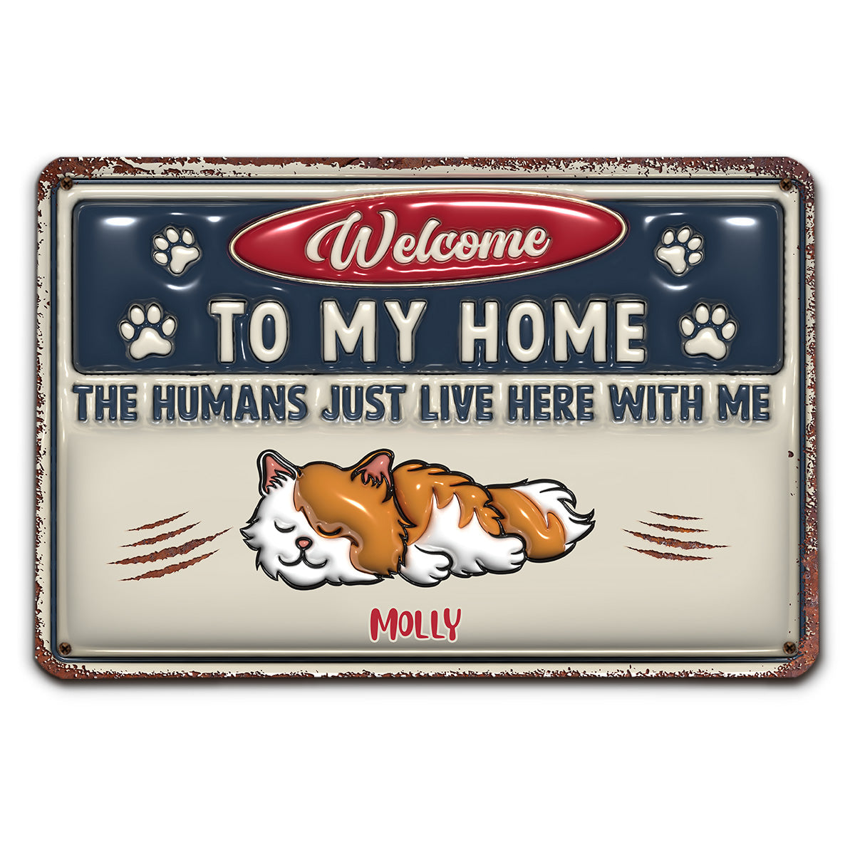 Just Live Here Ver Cat - Premium Personalized Custom 3D Inflated Effect Metal Sign for Home and Office Decor