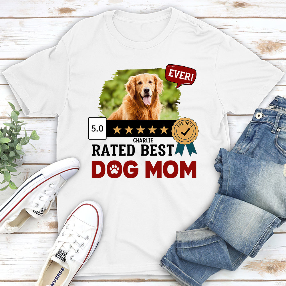The Best Dog Mom Ever Personalized Custom Unisex Photo T-Shirt - Ideal Gift for Pet Lovers