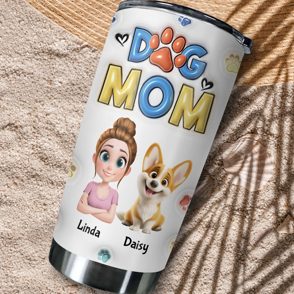 Thank You My Dog Mom Dad - Personalized Custom 3D Inflated Effect 20oz Stainless Steel Tumbler for All Occasions