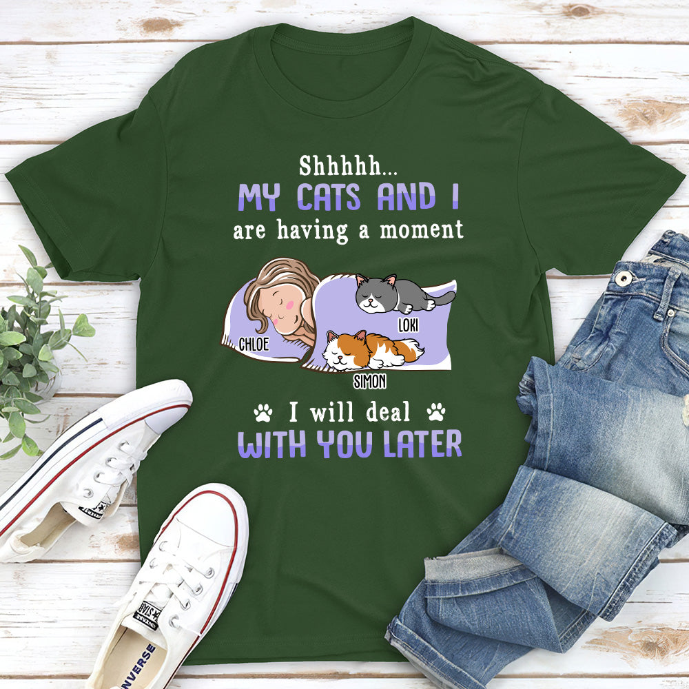Deal With You Later - Personalized Custom Unisex T-shirt for Pet Lovers