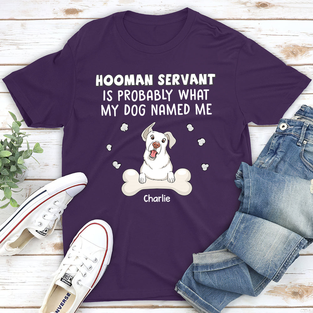 Hooman Servant - Personalized Custom Unisex 5.3 oz T-shirt for Pet Lovers