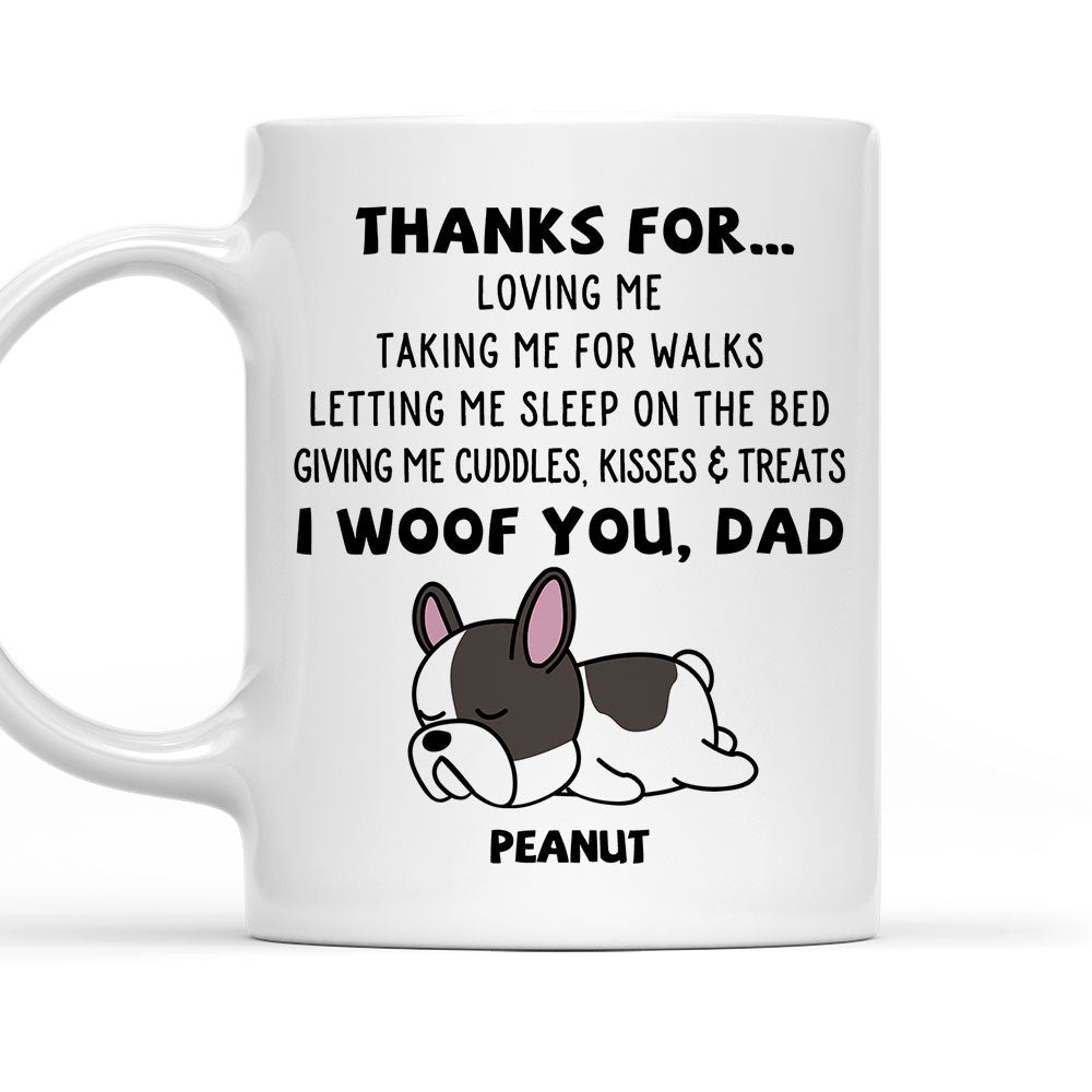 Thanks For Loving Me - Unique Personalized Custom Coffee Mug for Pet Lovers
