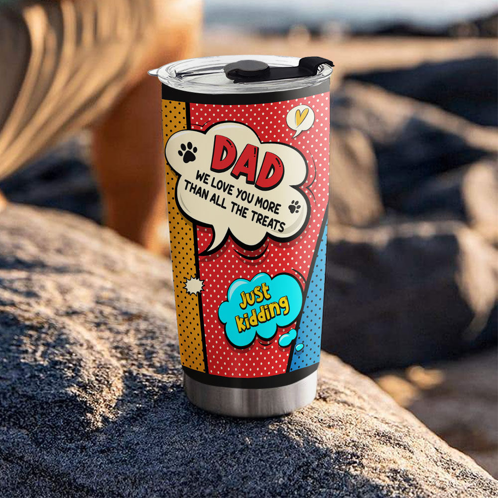 Personalized 'I Love You More Than All The Treats' Custom 20oz Tumbler - Keep Drinks Cold 24 Hours & Hot 12 Hours