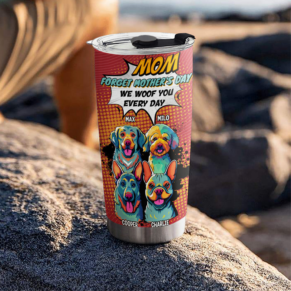 I Woof You Every Day - Premium Personalized Custom 20oz Tumbler with Thousands of Cool Designs
