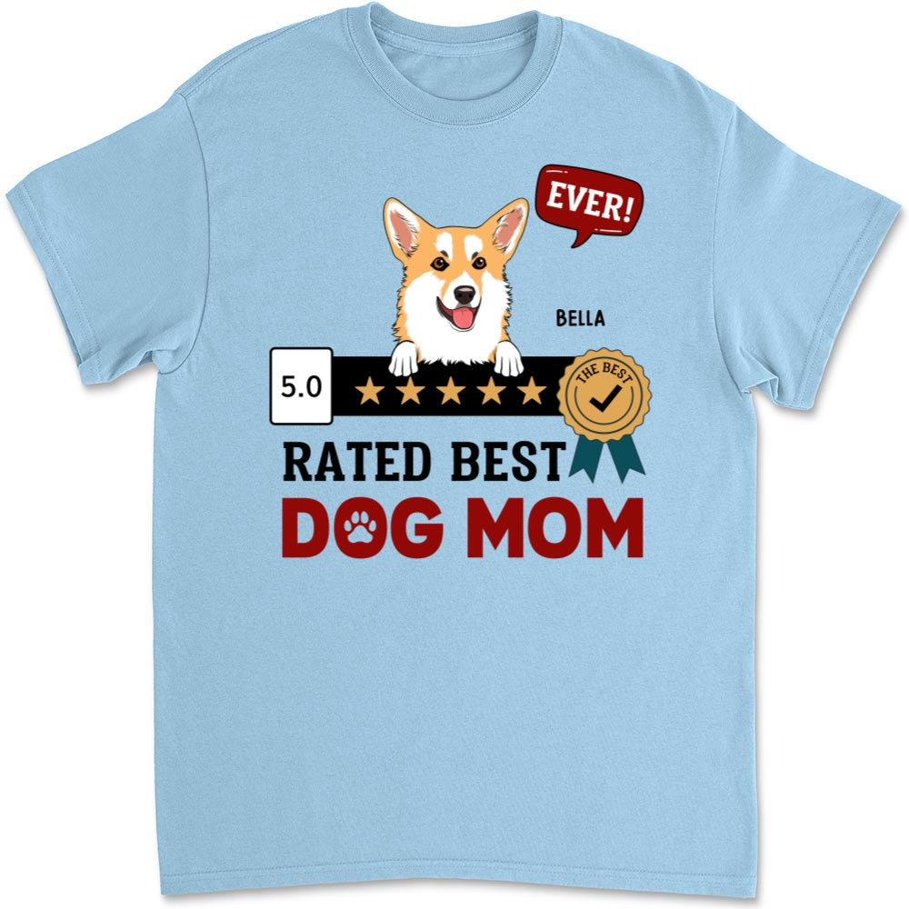The Ultimate Personalized Custom Unisex T-Shirt for the Best Dog Mom Ever