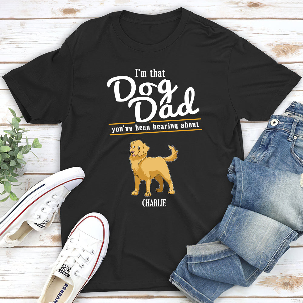 That Dog Dad - Personalized Custom Unisex 5.3 oz T-shirt for Pet Lovers