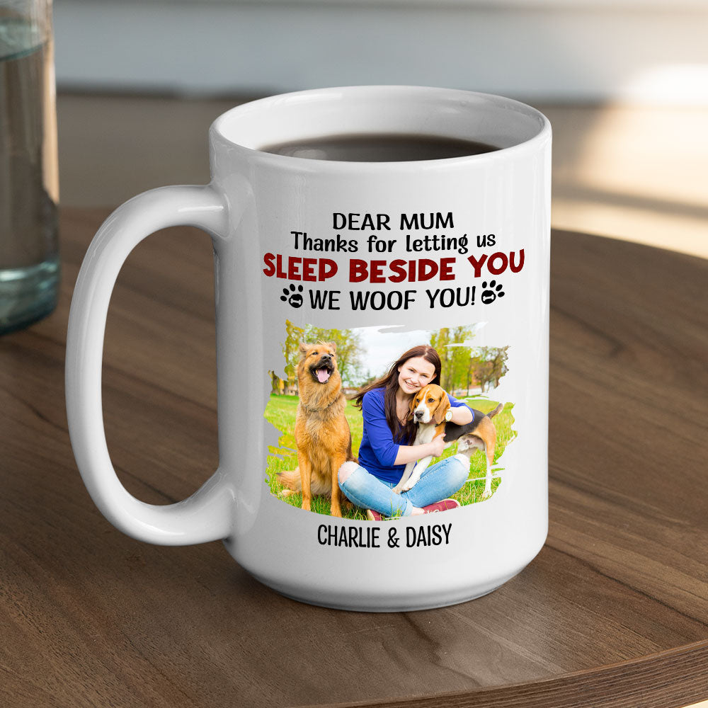Personalized Custom 'Letting Us Sleep Beside You' Photo Coffee Mug for Pet Lovers
