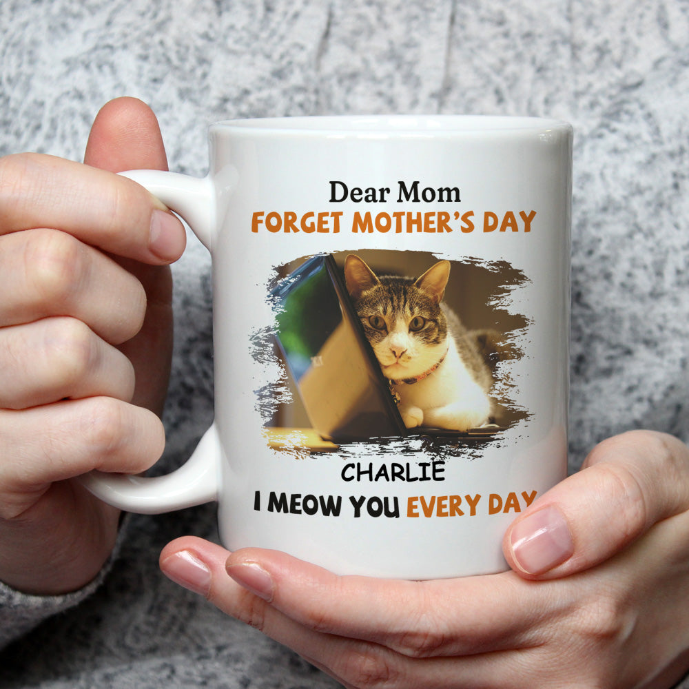 I Meow You Every Day Mom - Personalized Custom Ceramic Coffee Mug for Pet Lovers (11oz & 15oz Sizes)