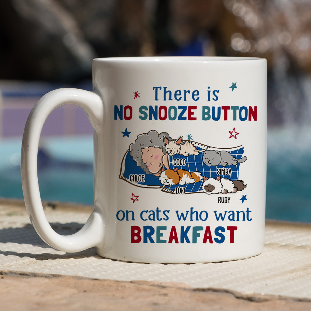 No Snooze Button - Unique Personalized Custom Coffee Mug for Pet Lovers