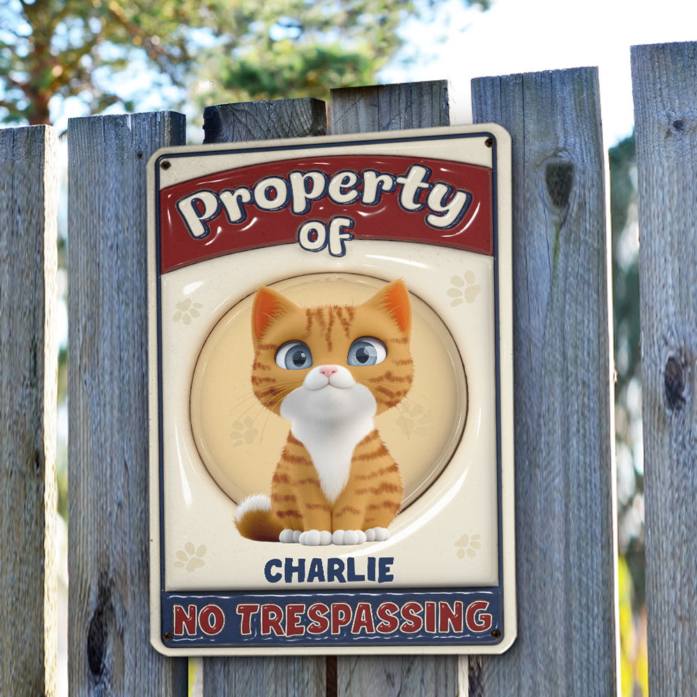 Exclusive Personalized Custom 3D Inflated Effect 'No Trespassing' Cat Metal Sign