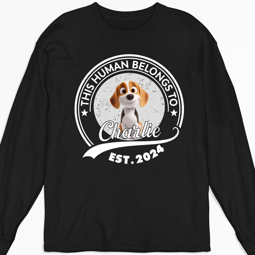 Unique Human Belongs To Dog Cartoon - Personalized Custom Unisex 6.0 oz Long Sleeve T-Shirt for Pet Lovers