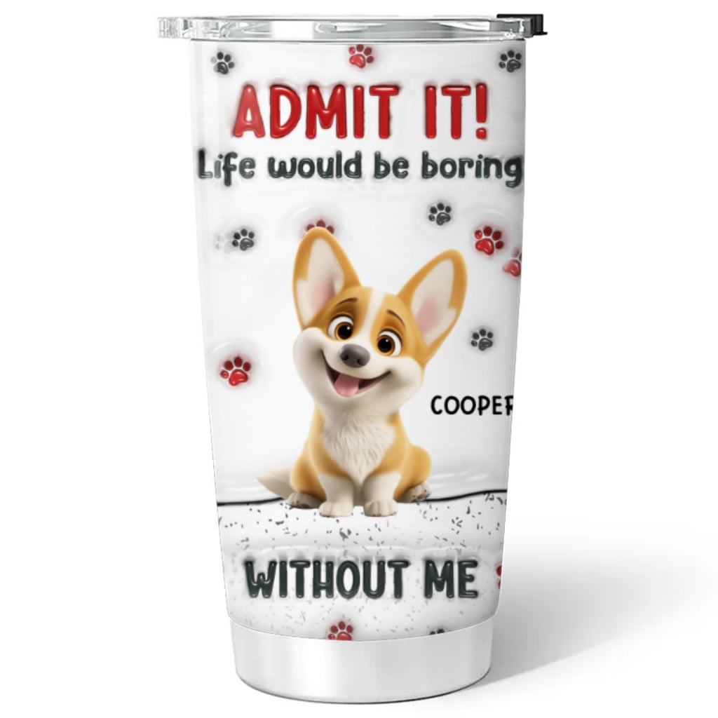 Accept It - Customizable 3D Inflated Effect Personalized 20oz Stainless Steel Tumbler