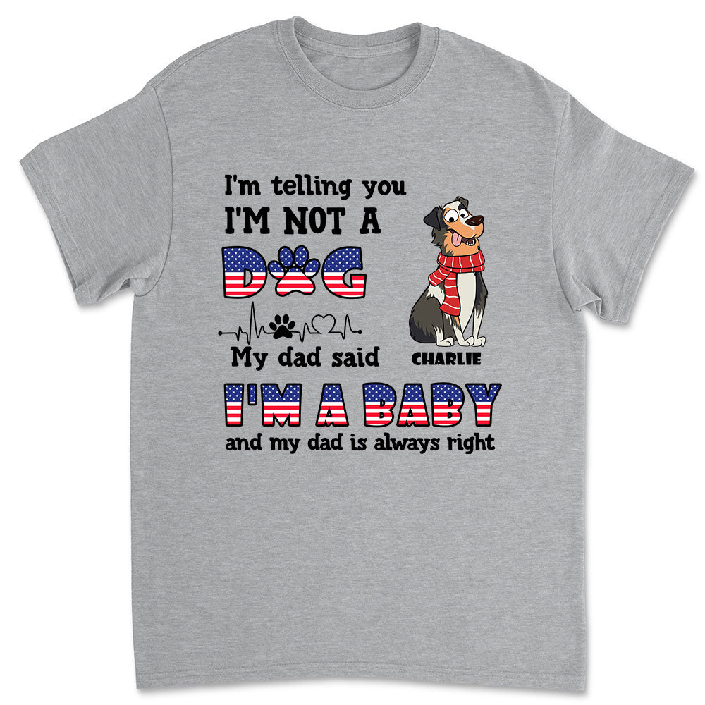 Unique Personalized Custom Unisex 'I Am Not A Baby' T-shirt