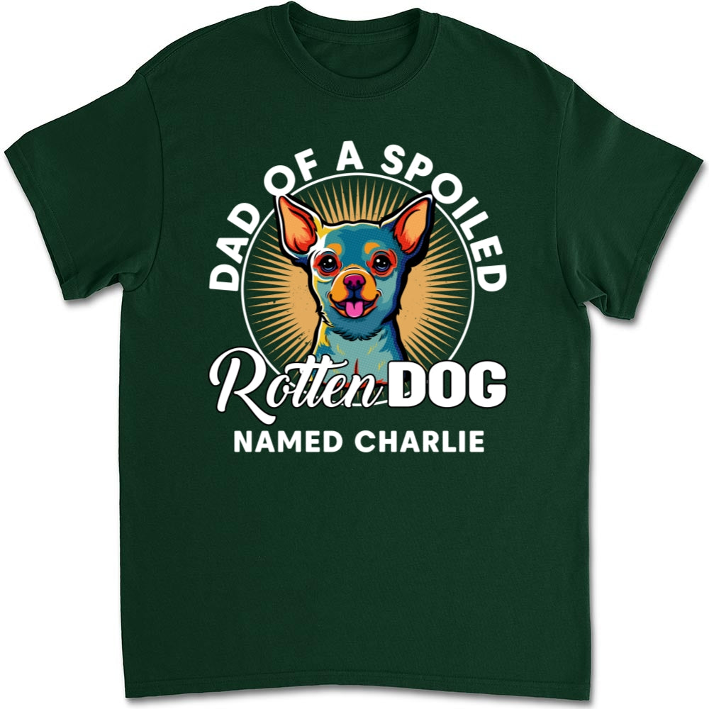 My Spoiled Rotten Dog - Premium Personalized Custom Unisex T-Shirt for Pet Lovers