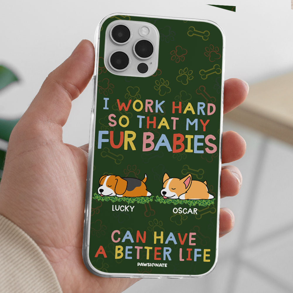 Better Life - Personalized Custom Pet Lover's Phone Case for Canine and Feline Enthusiasts