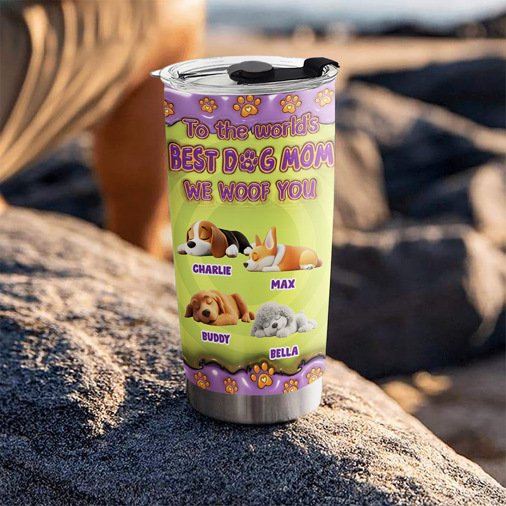 Best Personalized Custom 3D Inflated Effect Tumbler for the World's Best Dog Moms