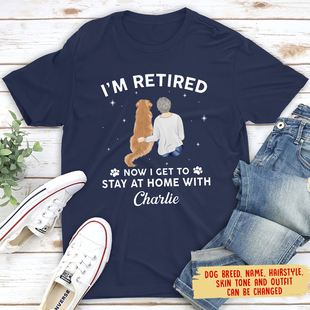 Stay At Home With Your Beloved Dog - Personalized Custom Unisex 5.3 oz T-shirt