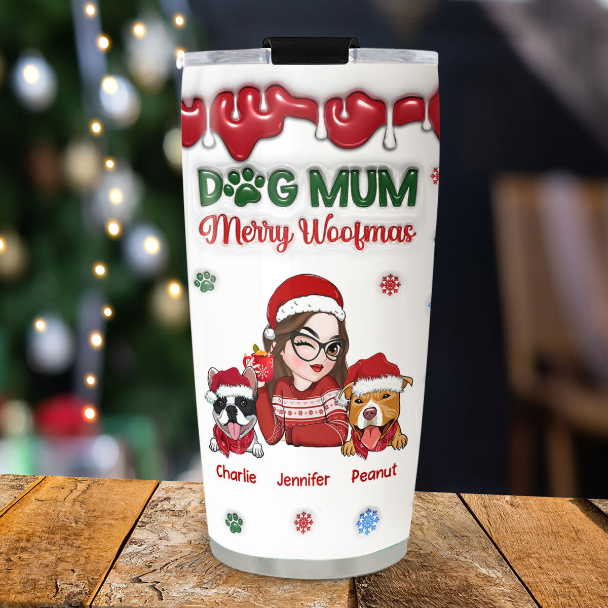 Merry Woofmas My Dog Mom - Personalized Custom 3D Inflated Effect 20oz Stainless Steel Tumbler for All Occasions