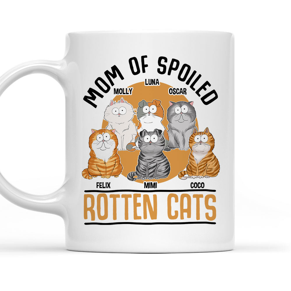 Mom Of Spoiled Cat - Exquisite Personalized Custom Coffee Mug for Pet Lovers