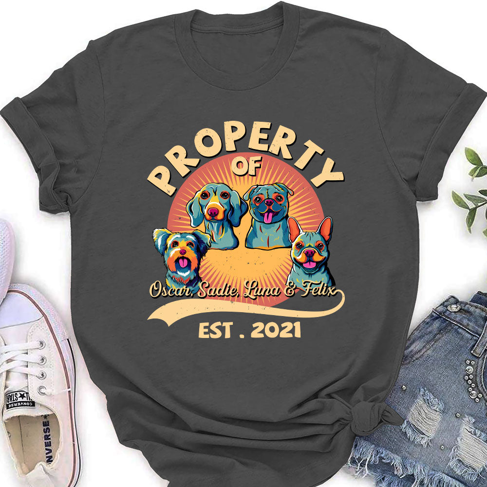 You Are My Property - Exquisite Personalized Custom Women's T-shirt for Pet Lovers