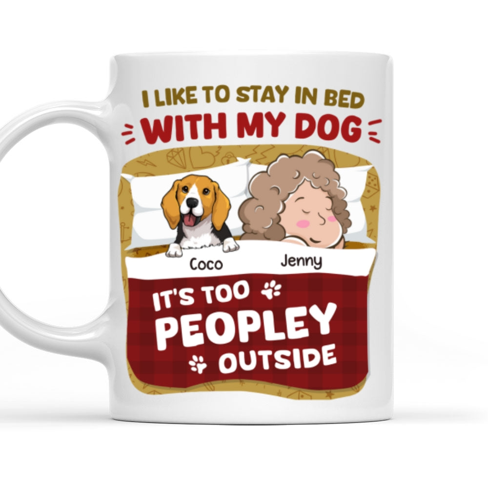 Personalized Custom Coffee Mug - Ideal for Staying in Bed with Your Dogs